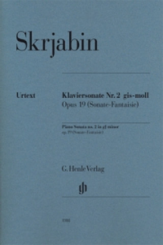 Książka Skrjabin, Alexander - Klaviersonate Nr. 2 gis-moll op. 19 (Sonate-Fantaisie) Alexandr N. Skrjabin