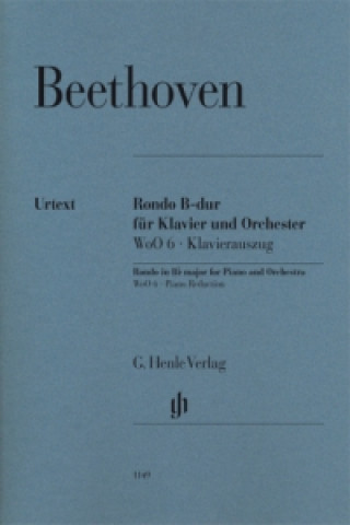 Materiale tipărite Beethoven, Ludwig van - Rondo B-dur WoO 6 für Klavier und Orchester Ludwig van Beethoven