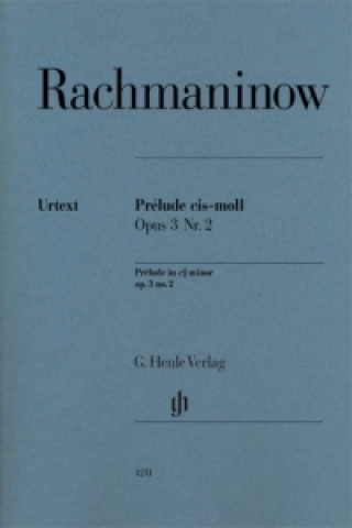 Könyv Rachmaninow, Sergej - Prélude cis-moll op. 3 Nr. 2 Sergej W. Rachmaninow