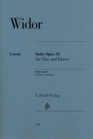 Materiale tipărite Widor, Charles-Marie - Suite op. 34 für Flöte und Klavier Charles-Marie Widor