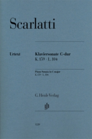 Könyv Scarlatti, Domenico - Klaviersonate C-dur K. 159, L. 104 Domenico Scarlatti