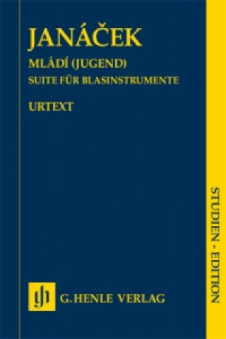 Drucksachen Janácek, Leos - Mládí (Jugend) - Suite für Blasinstrumente für Flöte/Piccolo, Oboe, Klarinette (B), Horn (F), Fagott, Bassklarinette (B) Leoš Janáček