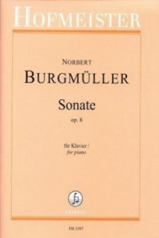 Articles imprimés Sonate, op. 8, für Klavier Norbert Burgmüller