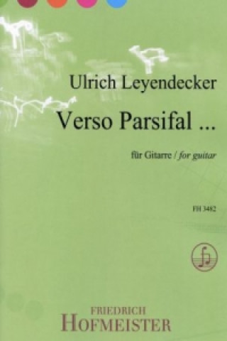 Tlačovina Verso Parsifal, für Gitarre Ulrich Leyendecker