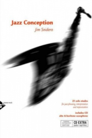 Kniha Jazz Conception, Alto & Baritone Saxophone, w. Audio-CD 