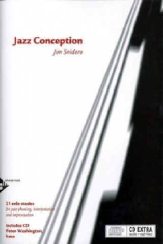 Knjiga Jazz Conception Bass, w. Audio-CD Jim Snidero