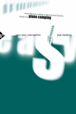 Kniha Easy Jazz Conception Piano Comping, w. Audio-CD Jim Snidero
