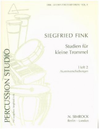 Nyomtatványok Studien für kleine Trommel Vol. 2 Siegfried Fink