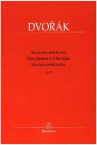 Nyomtatványok Klavierquartett Es-Dur op.87, Partitur mit Stimmen Antonín Dvořák