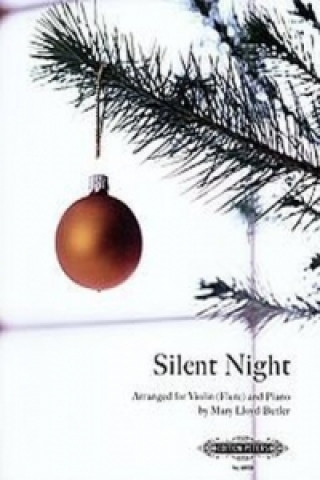 Tiskovina Silent Night, für Violine (Flöte) und Klavier Mary Lloyd-Butler