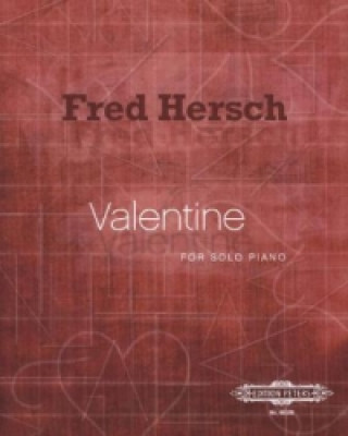 Materiale tipărite Valentine for solo Piano Fred Hersch