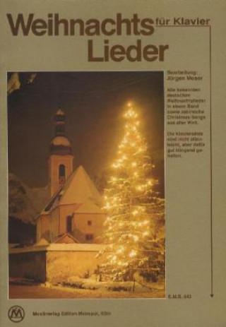 Tlačovina Weihnachtslieder, für Klavier Jürgen Moser