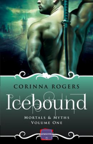 Książka Icebound Corinna Rogers