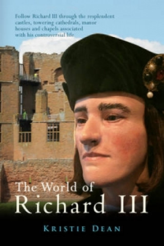 Buch World of Richard III Kristie Dean