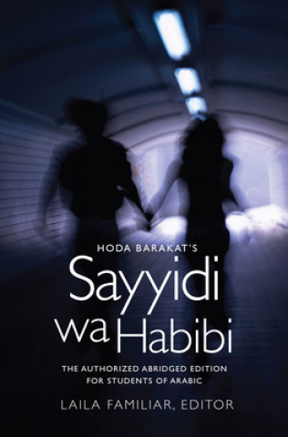 Könyv Hoda Barakat's Sayyidi wa Habibi Hoda Barakat