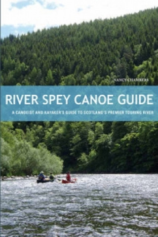 Carte River Spey Canoe Guide Nancy Chambers