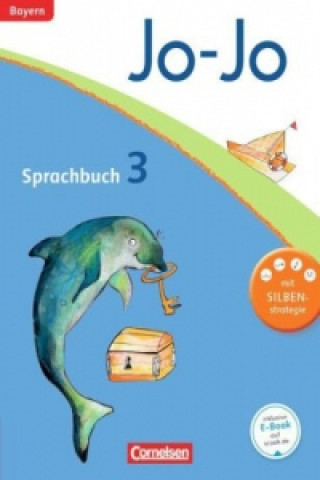 Carte Jo-Jo Sprachbuch - Grundschule Bayern - 3. Jahrgangsstufe Olga Brinster