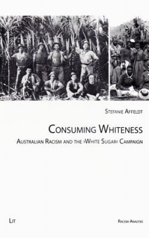 Buch Consuming Whiteness Stefanie Affeldt