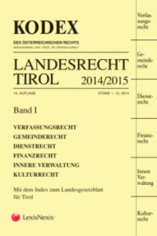 Kniha KODEX Landesrecht Tirol 2014/15, 2 Bde. Werner Doralt
