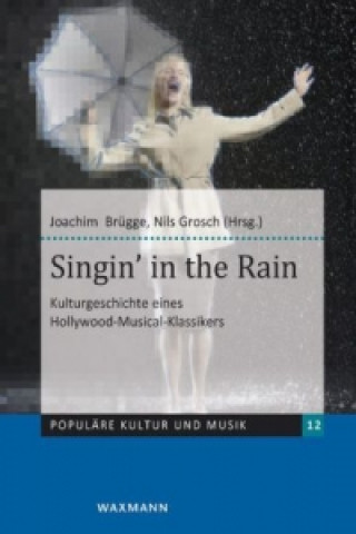 Kniha Singin' in the Rain Joachim Brügge