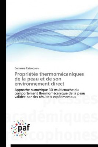 Książka Proprietes Thermomecaniques de la Peau Et de Son Environnement Direct Domoina Ratovoson