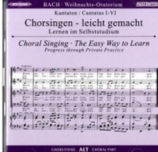 Audio Weihnachtsoratorium, BWV 248, Chorstimme Alt, 2 Audio-CDs Johann Sebastian Bach