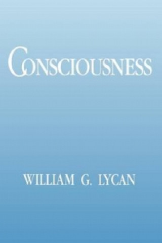 Könyv Consciousness William G. Lycan