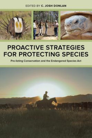 Livre Proactive Strategies for Protecting Species C. Josh Donlan