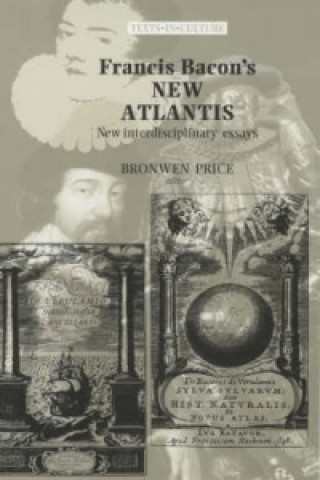 Livre Francis Bacon's New Atlantis Bronwen Price