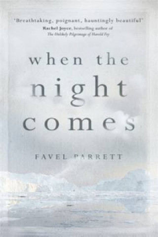 Book When the Night Comes Favel Parrett