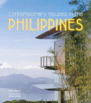 Carte Contemporary Houses in the Philippines Robert Powell