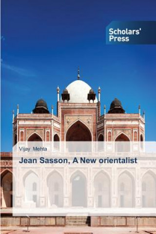 Kniha Jean Sasson, A New orientalist Vijay Mehta