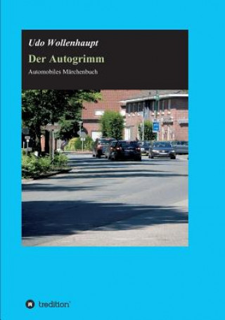 Kniha Autogrimm Udo Wollenhaupt
