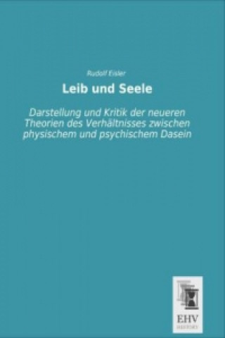 Kniha Leib und Seele Rudolf Eisler