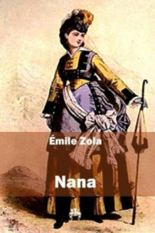 Książka Nana Émile Zola