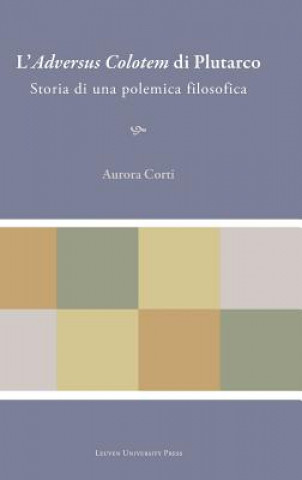 Książka L'adversus Colotem di Plutarco Aurora Corti