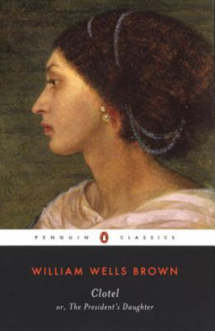 Libro Clotel William Wells Brown