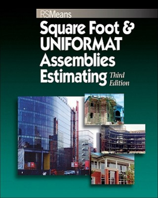 Carte Square Foot and UNIFORMAT Assemblies Estimating RSMeans