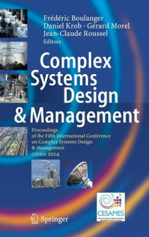 Kniha Complex Systems Design & Management Frédéric Boulanger