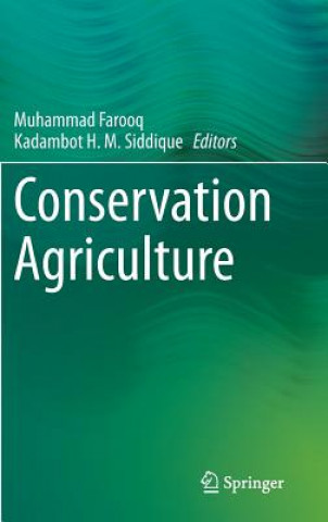 Könyv Conservation Agriculture Muhammad Farooq