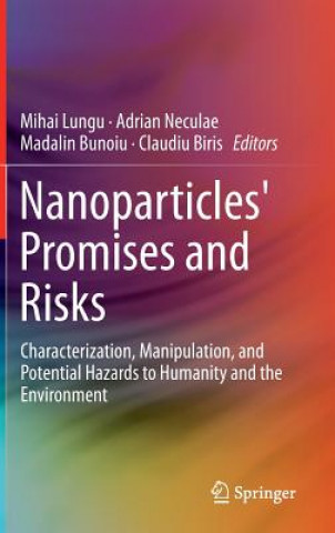 Kniha Nanoparticles' Promises and Risks Claudiu Biris