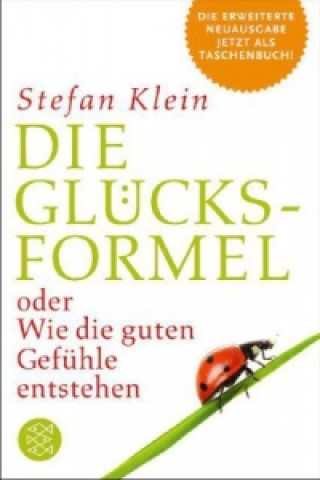 Könyv Die Glücksformel Stefan Klein