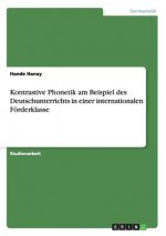 Carte Kontrastive Phonetik am Beispiel des Deutschunterrichts in einer internationalen Foerderklasse Hande Hanay