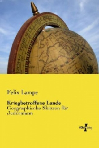 Livre Kriegbetroffene Lande Felix Lampe