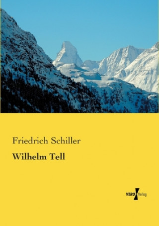 Carte Wilhelm Tell Friedrich Schiller