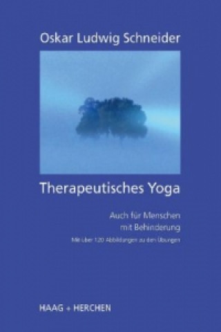 Kniha Therapeutisches Yoga Oskar L. Schneider