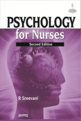 Kniha Psychology for Nurses R. Sreevani