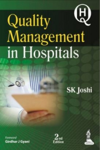 Buch Quality Management in Hospitals S. K. Joshi