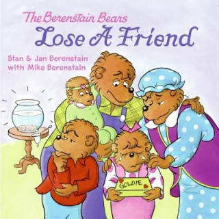 Książka Berenstain Bears Lose a Friend Stan Berenstain