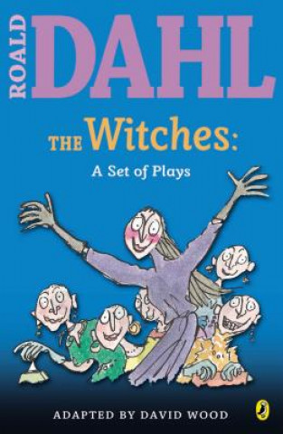 Kniha Witches: A Set of Plays Roald Dahl